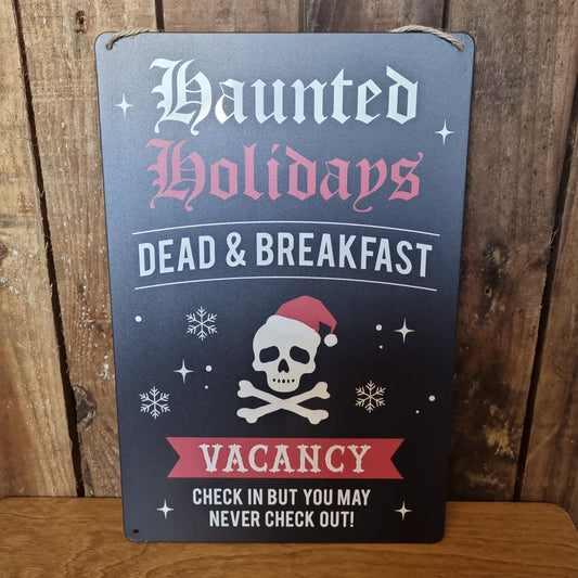 'Haunted Holiday's' Metal Sign