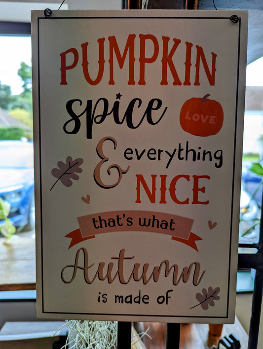 'Pumpkin Spice' Sign